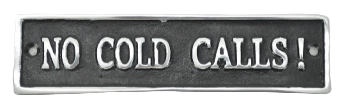 No Cold Call Sign - Polished Aluminium 18cm