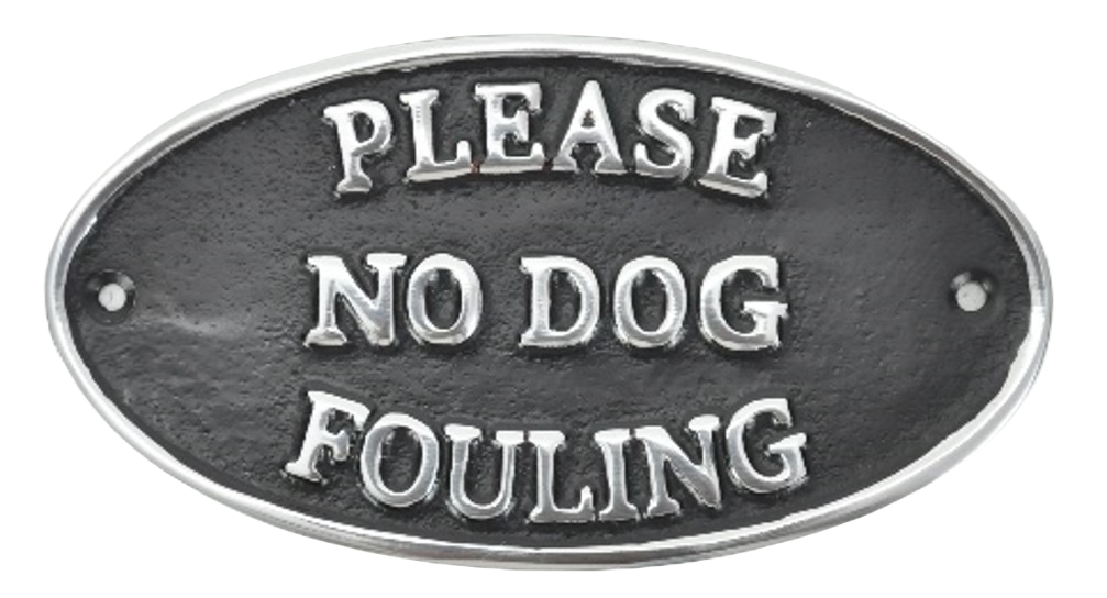 Please No Dog Fouling Sign Polished Aluminium 17cm