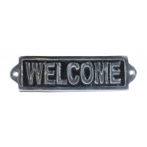 Welcome - Polished Aluminium Sign - 19cm