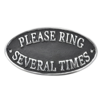 Please Ring Several Times Sign Polished Aluminium 17cm