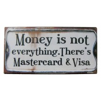 Metal Magnet Plaque 'Money is not everything'  10cm