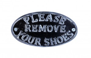 Please Remove Your Shoes - Polished Aluminium Sign -17cm