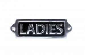Ladies Sign - Polished Aluminium Sign - 16cm