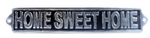 Home Sweet Home - Polished Aluminium Sign - 28cm