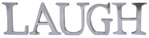 9cm Cast Aluminium Laugh Letters