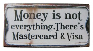 Metal Magnet Plaque 'Money is not everything'  10cm