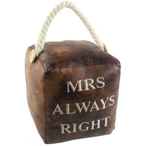16cm Faux Leather Mrs Always Right Doorstop (Case Price for Case Qty Only)