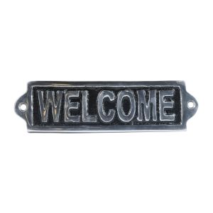Welcome - Polished Aluminium Sign - 19cm